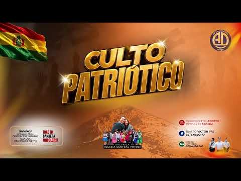 Transmisión en vivo de Iglesia Central Potosi - Culto Patriotico